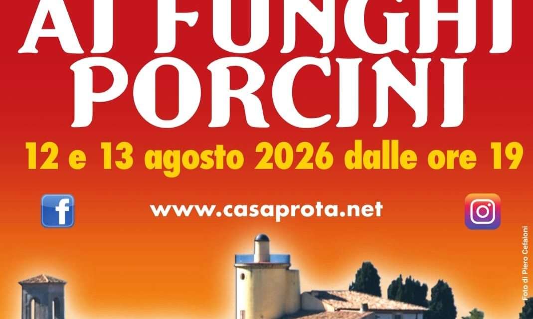 Casaprota (RI), Sagra delle fettuccine ai funghi porcini – 12/13 ago 
